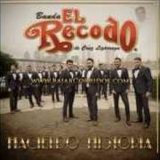 Il testo EL ROSARIO DE ORO dei BANDA EL RECODO è presente anche nell'album Haciendo historia (2013)