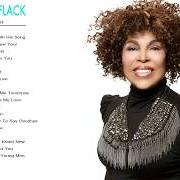 Il testo AND SO IT GOES (REPRISE) di ROBERTA FLACK è presente anche nell'album The very best of roberta flack (2006)