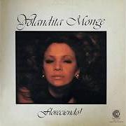 Il testo UNA SONRISA UNA LAGRIMA di YOLANDITA MONGE è presente anche nell'album Floreciendo! (1975)