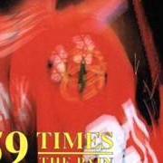 Il testo IS THIS IT? di 59 TIMES THE PAIN è presente anche nell'album More out of today (1995)