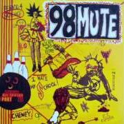 Il testo FAIR GAME di 98 MUTE è presente anche nell'album 98 mute (1996)