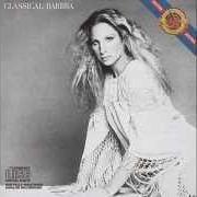 Il testo ORFF: IN TRUTINA di BARBRA STREISAND è presente anche nell'album Classical barbra (1976)