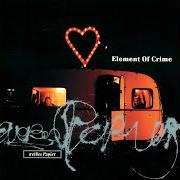 Il testo ALTEN RESTEN EINE CHANCE degli ELEMENT OF CRIME è presente anche nell'album Weißes papier (1993)