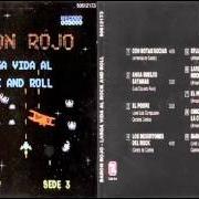 Il testo LARGA VIDA AL ROCK AND ROLL dei BARÓN ROJO è presente anche nell'album Larga vida al rock and roll (1981)