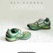 Il testo YOU LOVE ME di ELY GUERRA è presente anche nell'album Hombre invisible (2009)