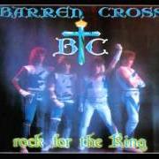 Il testo ROCK FOR THE KING di BARREN CROSS è presente anche nell'album Rock for the king (1986)
