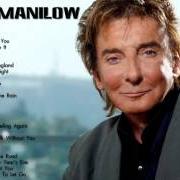 Il testo I DON'T WANT TO WALK WITHOUT YOU di BARRY MANILOW è presente anche nell'album The essential barry manilow (2005)