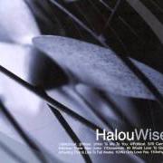 Il testo HALF-GIFTS dei HALOU è presente anche nell'album We only love you (1999)