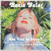Il testo NO CONTROL di BASIA BULAT è presente anche nell'album Are you in love? (2020)