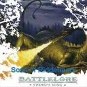 Il testo SWORD'S SONG dei BATTLELORE è presente anche nell'album Sword's song (2003)