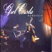 Il testo TECO TECO di GAL COSTA è presente anche nell'album Acústico (1997)