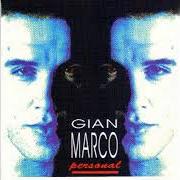 Il testo CANCIÓN DE AMOR di GIAN MARCO è presente anche nell'album Personal (1992)