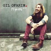 Il testo DON'T STOP TRYING di GIL OFARIM è presente anche nell'album 20 years (#1/4) (2018)