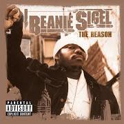 Il testo NOTHING LIKE IT di BEANIE SIGEL è presente anche nell'album Reason (2001)