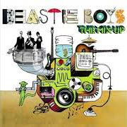 Il testo THE MIX-UP dei BEASTIE BOYS è presente anche nell'album The mix-up (2007)