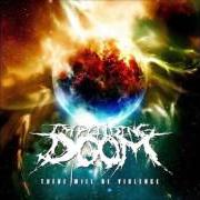 Il testo THE GREAT FEAR degli IMPENDING DOOM è presente anche nell'album There will be violence (2010)