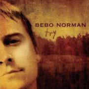 Il testo THE ONLY HOPE di BEBO NORMAN è presente anche nell'album Bebo norman (2008)