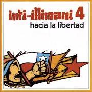 Il testo Y ARRIBA QUEMANDO EL SOL degli INTI-ILLIMANI è presente anche nell'album Hacia la libertad (1975)