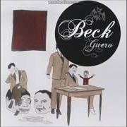 Il testo CHAIN REACTION di BECK è presente anche nell'album Guero (2005)