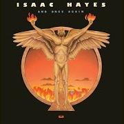 Il testo I AIN'T NEVER di ISAAC HAYES è presente anche nell'album And once again (1980)