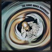 Il testo I STAND ACCUSED di ISAAC HAYES è presente anche nell'album The isaac hayes movement (1970)