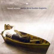 Il testo PREGUNTAS di ISMAEL SERRANO è presente anche nell'album Acuérdate de vivir (2010)