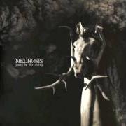 Il testo TO THE WIND dei NEUROSIS è presente anche nell'album Given to the rising (2007)