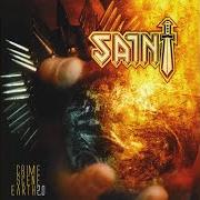 Il testo INTRO dei SAINT è presente anche nell'album Crime scene earth (2008)