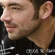 Il testo QUE MAS DA di SANTIAGO CRUZ è presente anche nell'album Cruce de caminos (2009)