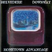 Il testo DESIGNED FOR THE WEAK - DOWNWAY dei BELVEDERE è presente anche nell'album Hometown advantage (belvedere/downway) (2003)