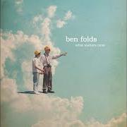 Il testo BACK TO ANONYMOUS di BEN FOLDS è presente anche nell'album What matters most (2023)