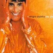 Il testo EN LO BUENO Y EN LO MALO di SERGIO DALMA è presente anche nell'album De otro color (2003)