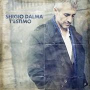 Il testo SENZA UNA DONNA - ESTOY BIEN ASÍ (CATALÁN) di SERGIO DALMA è presente anche nell'album T'estimo (2013)