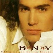 Il testo SOLO UN PEZ EN LA MAR di BENNY IBARRA è presente anche nell'album Hablame como la lluvia (1992)