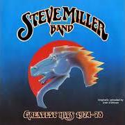 Il testo THRESHOLD degli STEVE MILLER BAND (THE) è presente anche nell'album Greatest hits 1974-78 (1978)