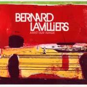 Il testo SAUDADE di BERNARD LAVILLIERS è presente anche nell'album Arret sur image (2001)