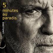 Il testo CHARLEROI di BERNARD LAVILLIERS è presente anche nell'album 5 minutes au paradis (2017)