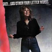 Il testo I'VE NEVER BEEN IN LOVE di SUZI QUATRO è presente anche nell'album Suzi... and other four letter words (1979)