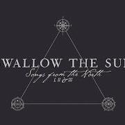 Il testo WITH YOU CAME THE WHOLE OF THE WORLD'S TEARS degli SWALLOW THE SUN è presente anche nell'album Songs from the north (2015)