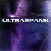 Il testo BUTTER degli ULTRASPANK è presente anche nell'album Ultraspank (1998)