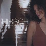 Il testo NEST SENSATION di BETH HIRSCH è presente anche nell'album Titles and idols (2001)