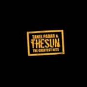 Il testo UNISTUS di TANEL PADAR & THE SUN è presente anche nell'album The greatest hits