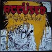 Il testo AUTOPSY dei THE ACCÜSED è presente anche nell'album The return of... martha splatterhead (1986)