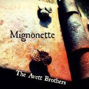 Il testo HAND-ME-DOWN TUNE dei THE AVETT BROTHERS è presente anche nell'album Emotionalism (2007)