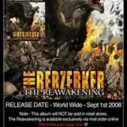 Il testo HARVESTING A LOVED ONE dei THE BERZERKERS è presente anche nell'album The reawakening