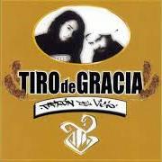 Il testo EL PENE dei TIRO DE GRACIA è presente anche nell'album Patron del vicio (2003)