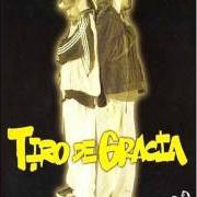 Il testo RUIDO dei TIRO DE GRACIA è presente anche nell'album Retorno de misericordia (2001)