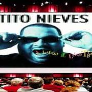 Il testo I LIKE IT LIKE THAT di TITO NIEVES è presente anche nell'album I like it like that (1997)