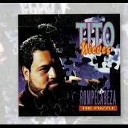 Il testo MANIAS di TITO NIEVES è presente anche nell'album Rompecabeza - the puzzle (1993)