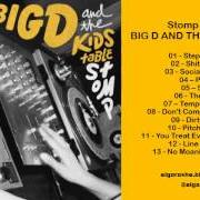 Il testo SOCIAL MUCKARY dei BIG D AND THE KIDS TABLE è presente anche nell'album Stomp (2013)